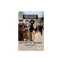 Double 9 Books LLP History of Woman Suffrage (häftad, eng)
