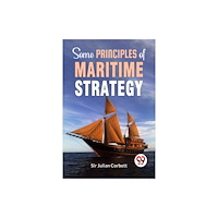Double 9 Books Some Principles Of Maritime Strategy (häftad, eng)