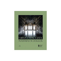 Marsilio Matthias Schaller: Controfacciata (inbunden, eng)