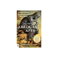 Not Stated The Arrogant Ape (häftad, eng)