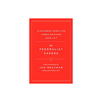 Random House USA Inc The Federalist Papers (inbunden, eng)