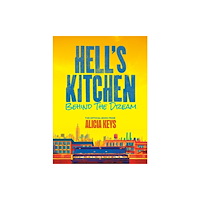 Not Stated Hell's Kitchen (häftad, eng)