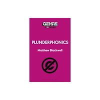 Bloomsbury Publishing PLC Plunderphonics (häftad, eng)