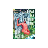Fantagraphics The Past is a Grotesque Animal (inbunden, eng)