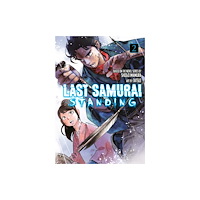 Kodansha America, Inc Last Samurai Standing 2 (häftad, eng)