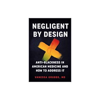 North Atlantic Books,U.S. Negligent by Design (häftad, eng)