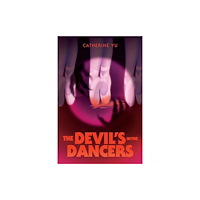 Page Street Publishing Co. The Devil's in the Dancers (inbunden, eng)
