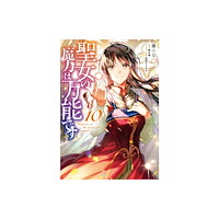 Seven Seas Entertainment, LLC The Saint's Magic Power is Omnipotent (Manga) Vol. 10 (häftad, eng)