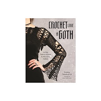 Page Street Publishing Co. Crochet Like a Goth (häftad, eng)