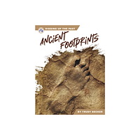 North Star Editions Ancient Footprints (inbunden, eng)