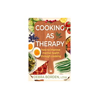 Crooked Lane Books Cooking as Therapy (inbunden, eng)