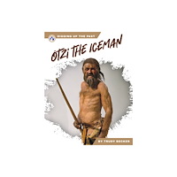 North Star Editions Otzi the Iceman (inbunden, eng)