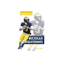 Apex Michigan Wolverines (inbunden, eng)