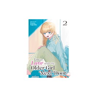 Seven Seas Entertainment, LLC I'm in Love with the Older Girl Next Door Vol. 2 (häftad, eng)