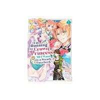 Seven Seas Entertainment, LLC I'm Running for Crown Princess, but All I Want is a Steady Paycheck! (Manga) Vol. 1 (häftad, eng)