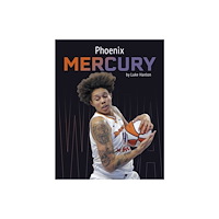 Press Box Books Phoenix Mercury (inbunden, eng)