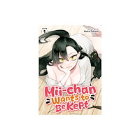Seven Seas Entertainment, LLC Mii-chan Wants to Be Kept Vol. 1 (häftad, eng)
