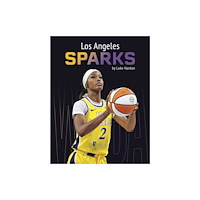Press Box Books Los Angeles Sparks (inbunden, eng)