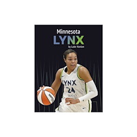 Press Box Books Minnesota Lynx (inbunden, eng)