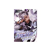 Seven Seas Entertainment, LLC The Most Notorious "Talker" Runs the World's Greatest Clan (Manga) Vol. 9 (häftad, eng)