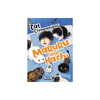 Seven Seas Entertainment, LLC Cat Companions Maruru and Hachi Vol. 4 (häftad, eng)