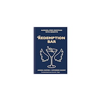 Andrea Waters Redemption bar - alcohol-free cocktails with benefits (inbunden, eng)