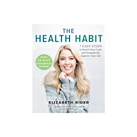 Elizabeth Rider The Health Habit (häftad, eng)