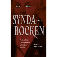 Tomas Eriksson Syndabocken. Polismästare Liljensparres uppgång och fall (bok, flexband)