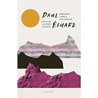 Paul Éluard Kärlekens ordning och oordning : Dikter ur motstånd och dröm (inbunden)