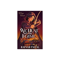 Hafsah Faizal We Hunt the Flame (pocket, eng)