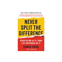 Chris Voss Never Split the Difference (inbunden, eng)