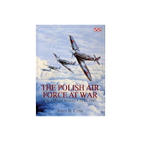 Jerzy B. Cynk Polish air force at war - the official history - vol.2 1943-1945 (inbunden, eng)