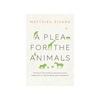 Matthieu Ricard Plea for the animals, a (häftad, eng)