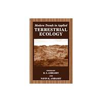 Springer Science+Business Media Modern Trends in Applied Terrestrial Ecology (inbunden, eng)