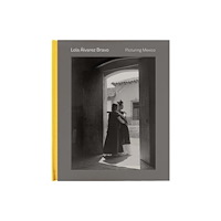 Yale university press Lola Alvarez Bravo (inbunden, eng)