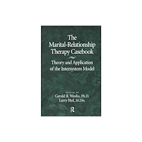 Taylor & francis ltd The Marital-Relationship Therapy Casebook (inbunden, eng)