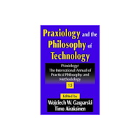 Taylor & francis inc Praxiology and the Philosophy of Technology (inbunden, eng)