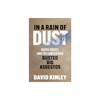 Johns Hopkins University Press In a Rain of Dust (inbunden, eng)