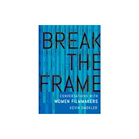 Oxford University Press Inc Break the Frame (inbunden, eng)