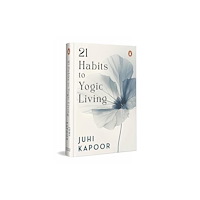 Penguin Random House India 21 Habits To Yogic Living (inbunden, eng)