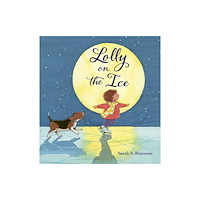 Random House USA Inc Lolly on the Ice (inbunden, eng)