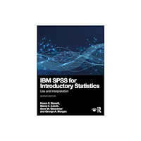 Taylor & francis ltd IBM SPSS for Introductory Statistics (häftad, eng)