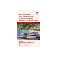 Taylor & francis ltd Environmental and Socioeconomic Vulnerabilities and Resilience in Small States (inbunden, eng)