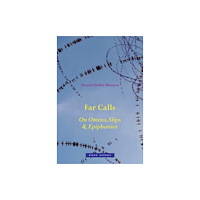 Zone Books Far Calls (inbunden, eng)