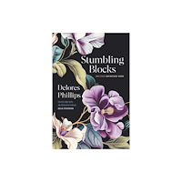 University of Georgia Press Stumbling Blocks and Other Unfinished Work (häftad, eng)