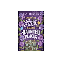 Headline Publishing Group Looking for Love in All the Haunted Places (häftad, eng)