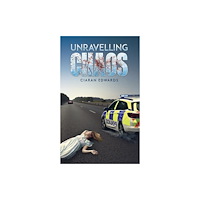 Austin Macauley Publishers Unravelling Chaos (häftad, eng)