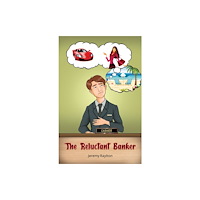 Austin Macauley Publishers The Reluctant Banker (häftad, eng)