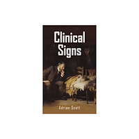 Austin Macauley Publishers Clinical Signs (häftad, eng)