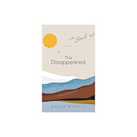 Austin Macauley Publishers The Disappeared (häftad, eng)